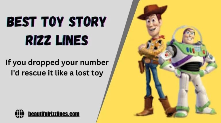 Best Toy Story Rizz Lines