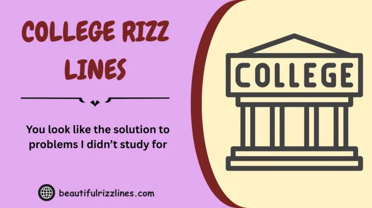 College Rizz Lines