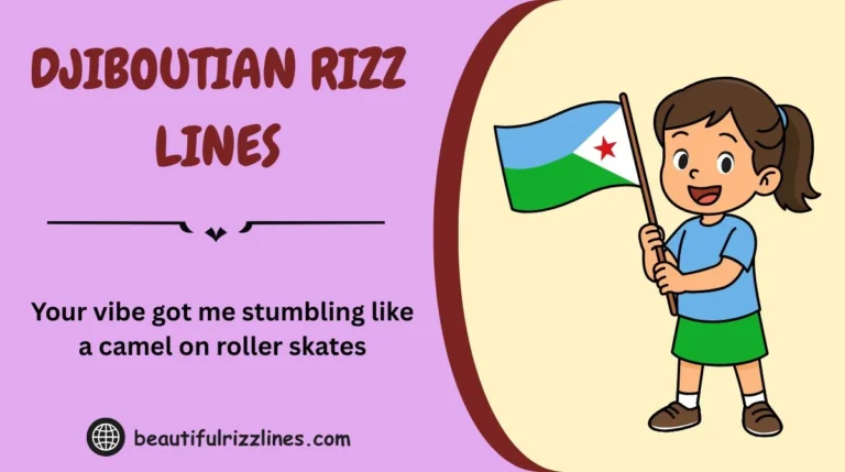 Djiboutian Rizz Lines