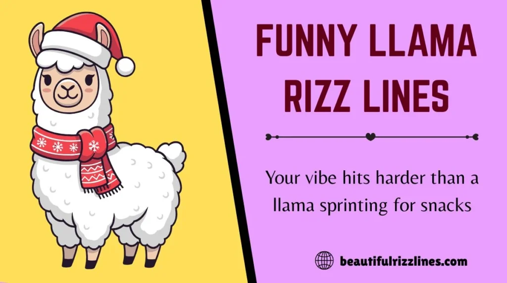 Funny Llama Rizz Lines