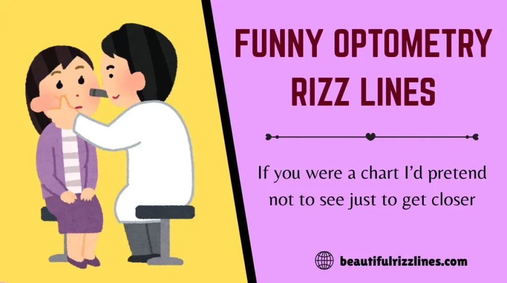 Funny Optometry Rizz Lines
