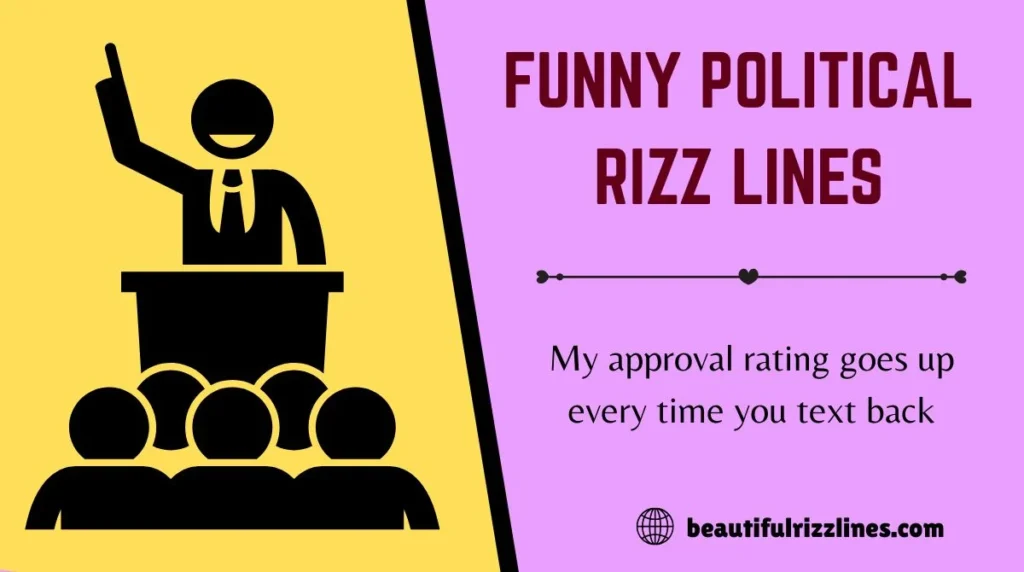 Funny Political Rizz Lines