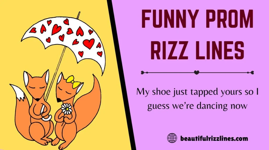 Funny Prom Rizz Lines