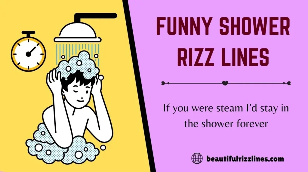 Funny Shower Rizz Lines