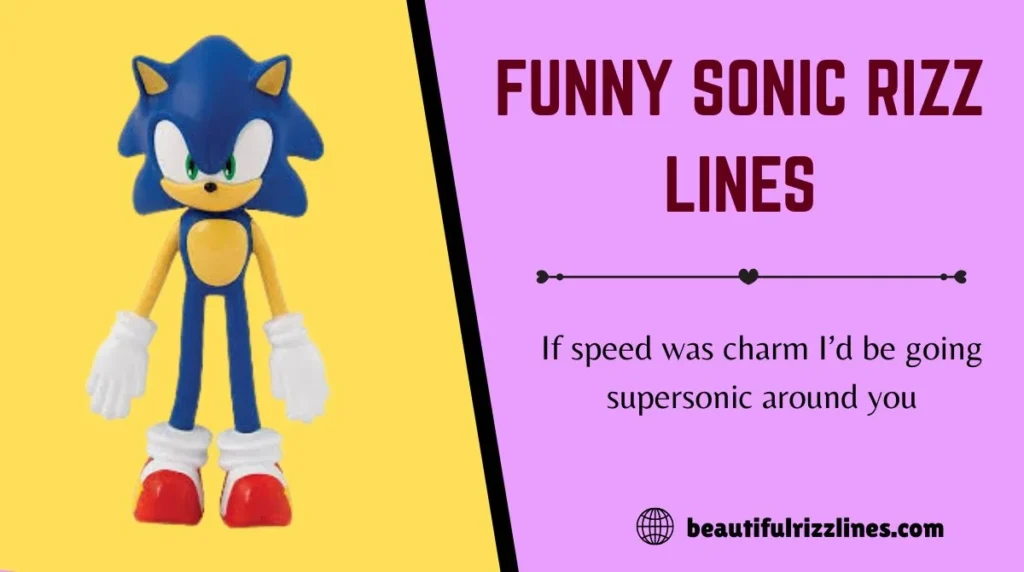 Funny Sonic Rizz Lines