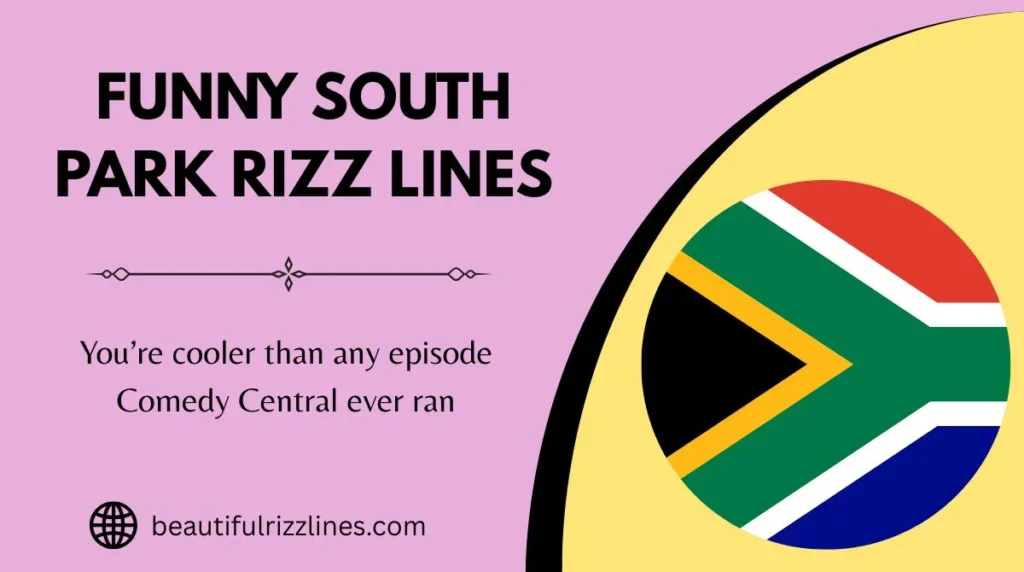 Funny South Park Rizz Lines