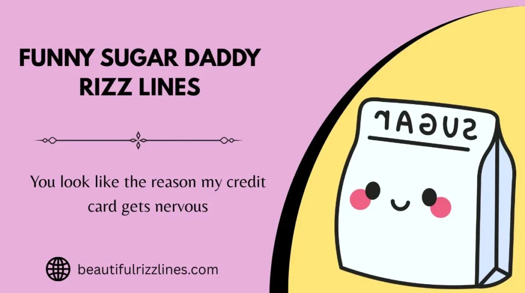 Funny Sugar Daddy Rizz Lines