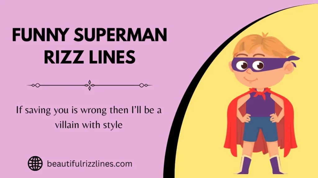 Funny Superman Rizz Lines