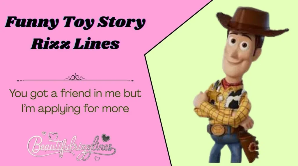 Funny Toy Story Rizz Lines