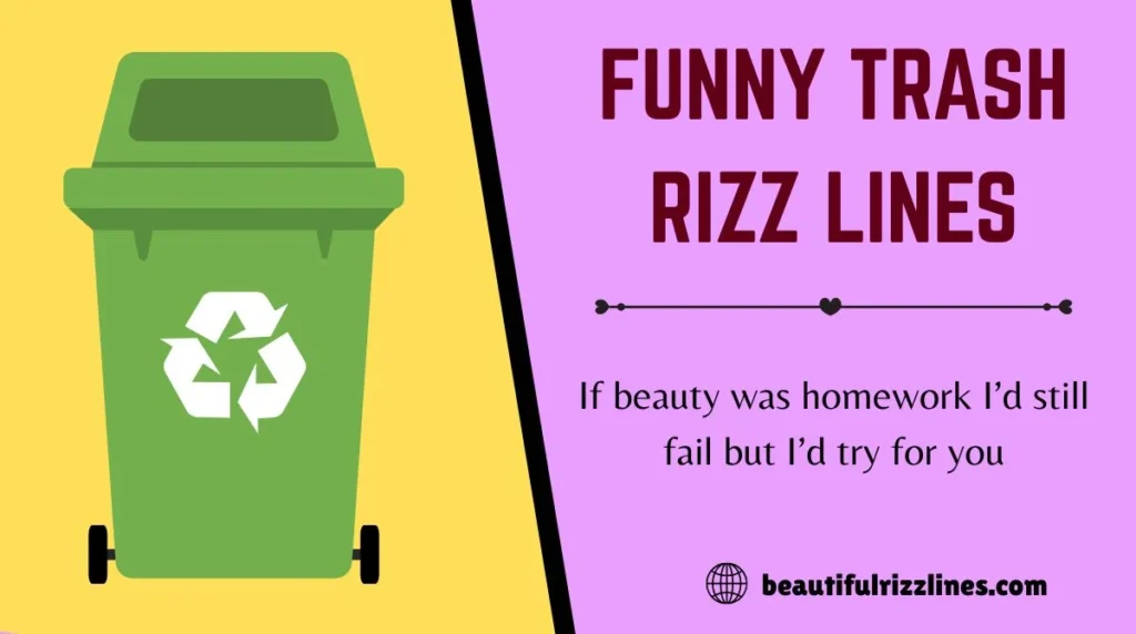 Funny Trash Rizz Lines