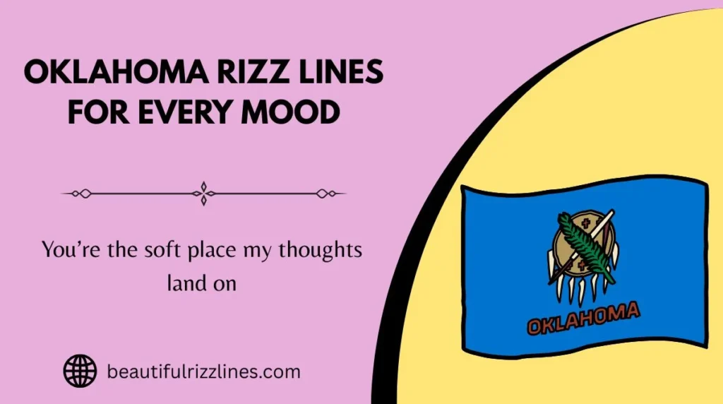 Oklahoma Rizz Lines for Every Mood