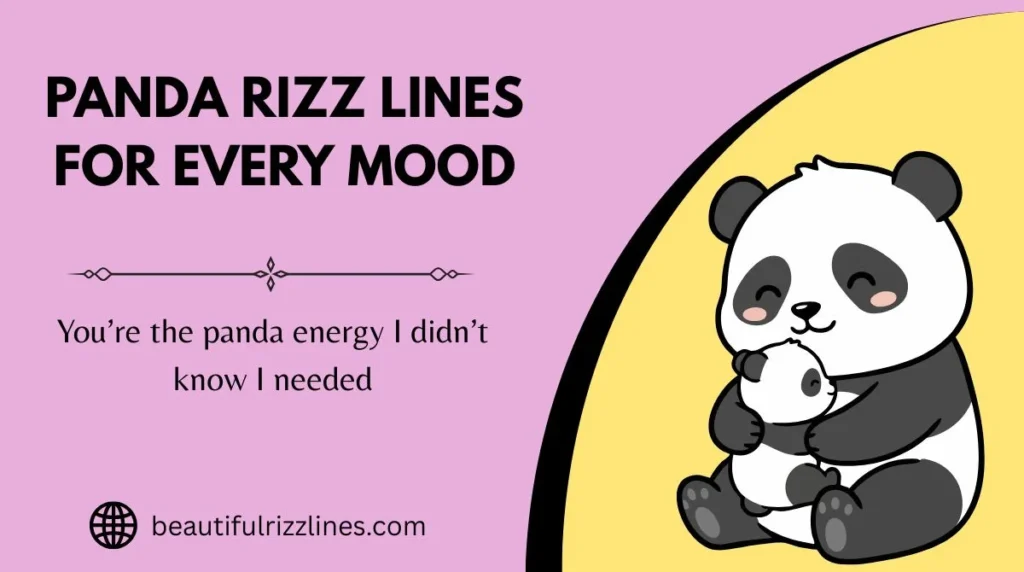 Panda Rizz Lines for Every Mood