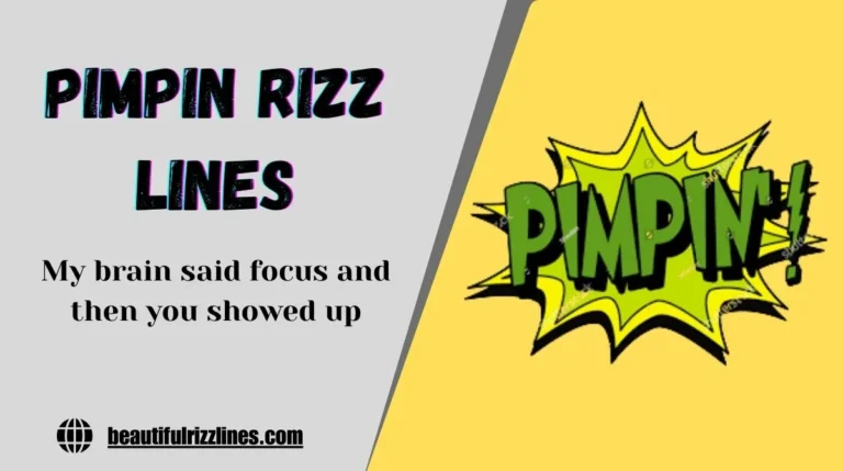 Pimpin Rizz Lines