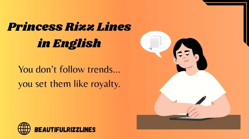Princess Rizz Lines in English