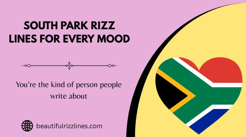 South Park Rizz Lines for Every Mood