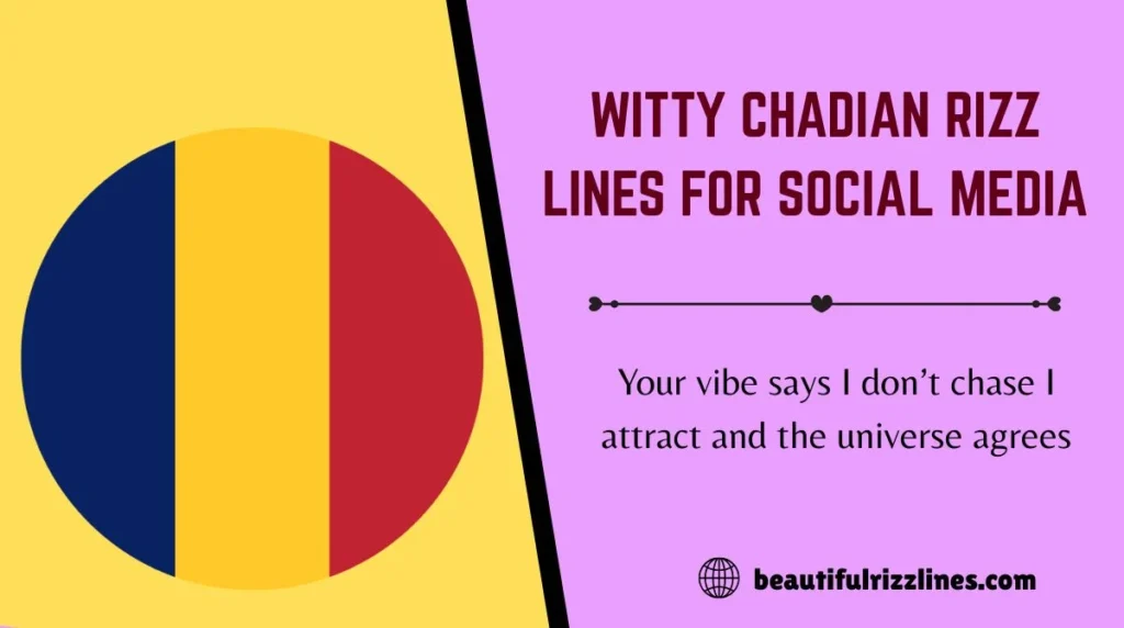 Witty Chadian Rizz Lines for Social Media