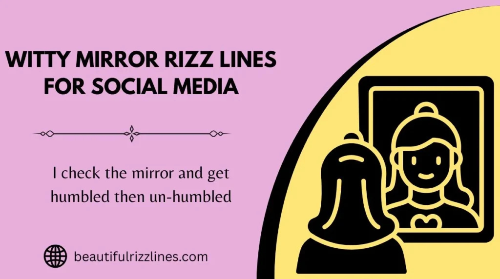 Witty Mirror Rizz Lines for Social Media