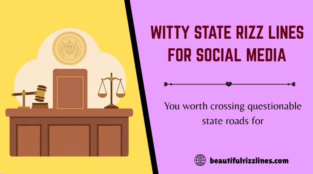 Witty State Rizz Lines for Social Media