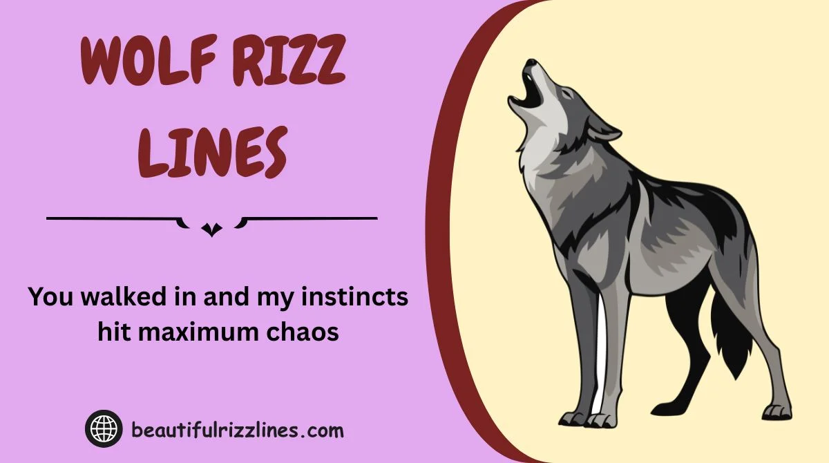 147+ Wolf Rizz Lines That Go Hard(Updated 2026) 🐺