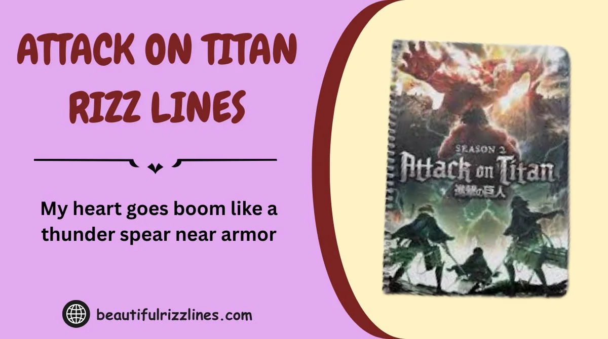 149+ Attack on Titan Rizz Lines That Go Hard In 2k26 ⚔️😏