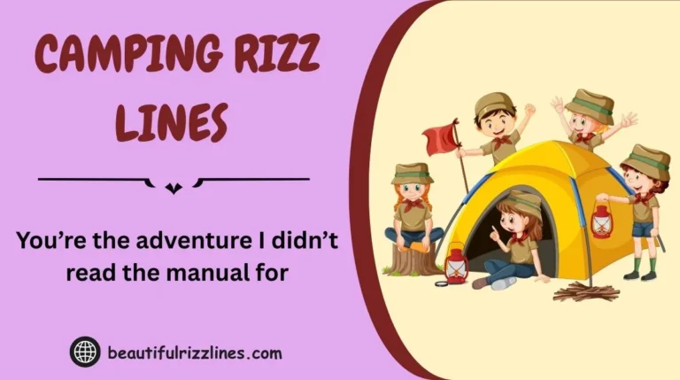 Camping Rizz Lines