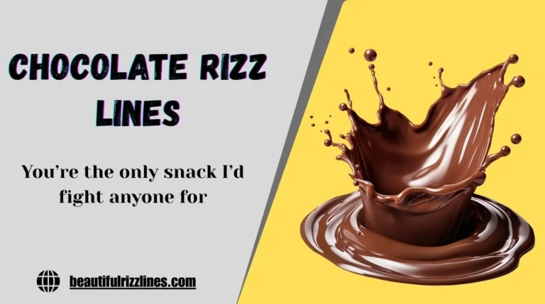 166+ Chocolate Rizz Lines to Melt Hearts In 2026 🍫😎