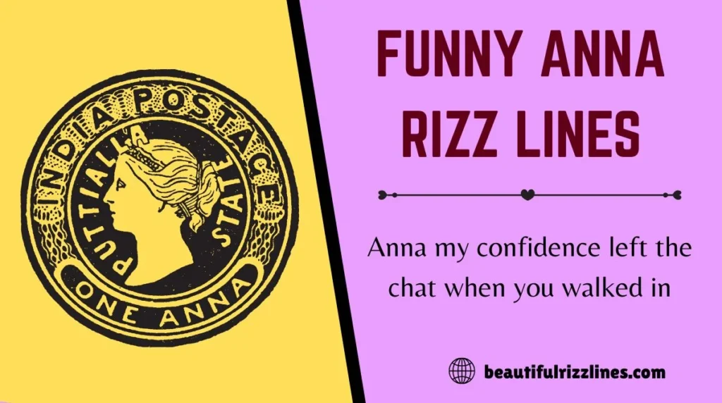 funny-anna-rizz-lines