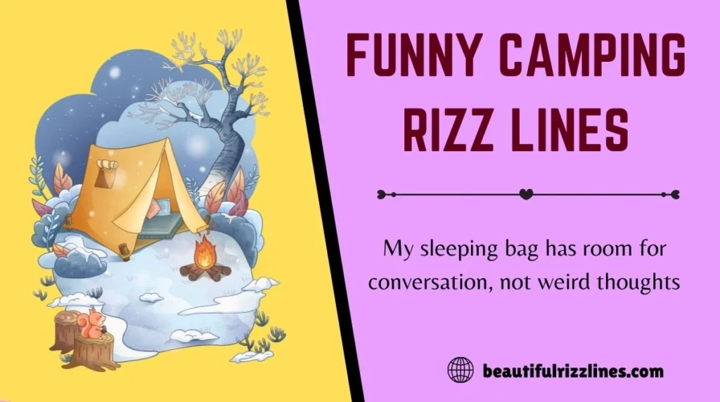 Funny Camping Rizz Lines