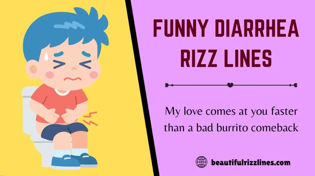 Funny Diarrhea Rizz Lines