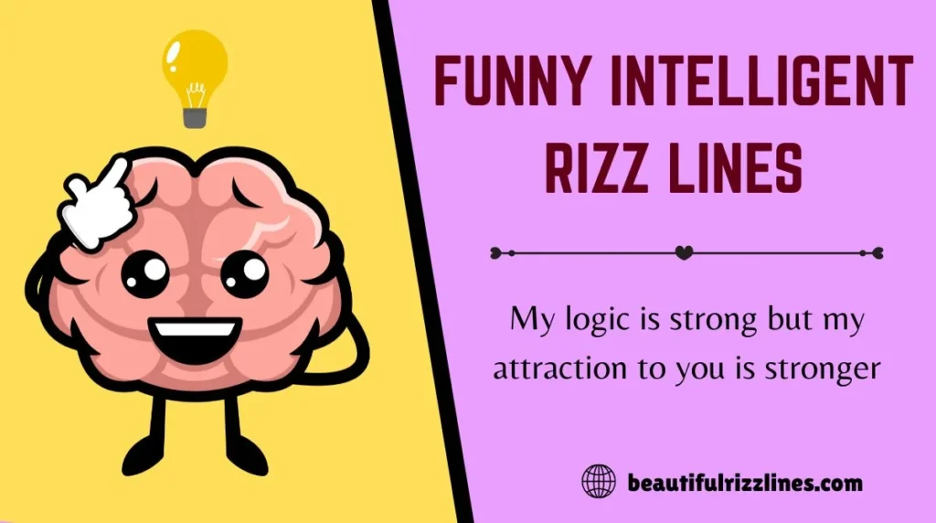 Funny Intelligent Rizz Lines