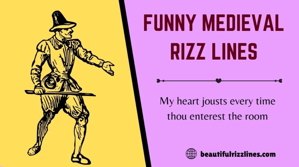 Funny Medieval Rizz Lines