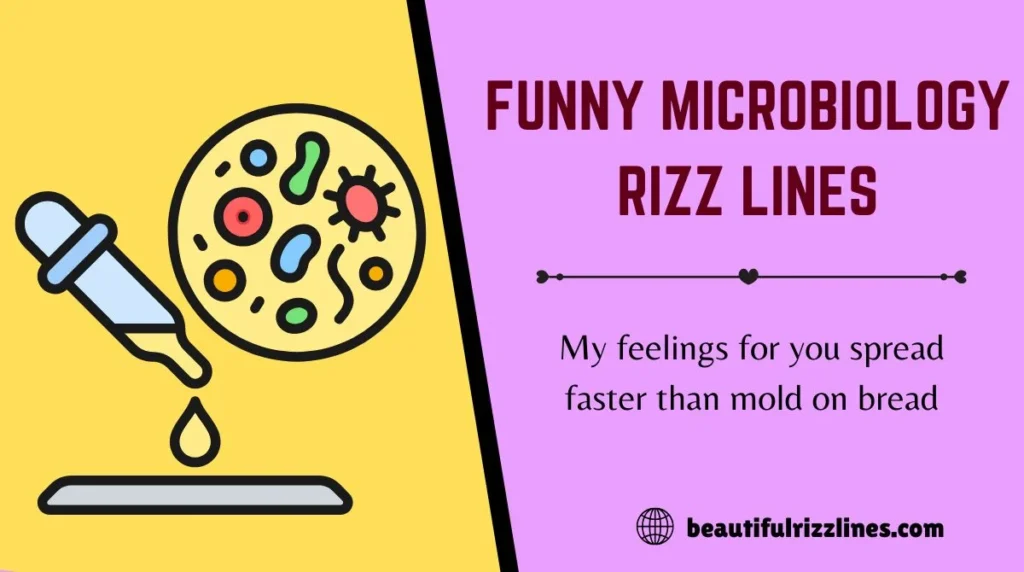 Funny Microbiology Rizz Lines