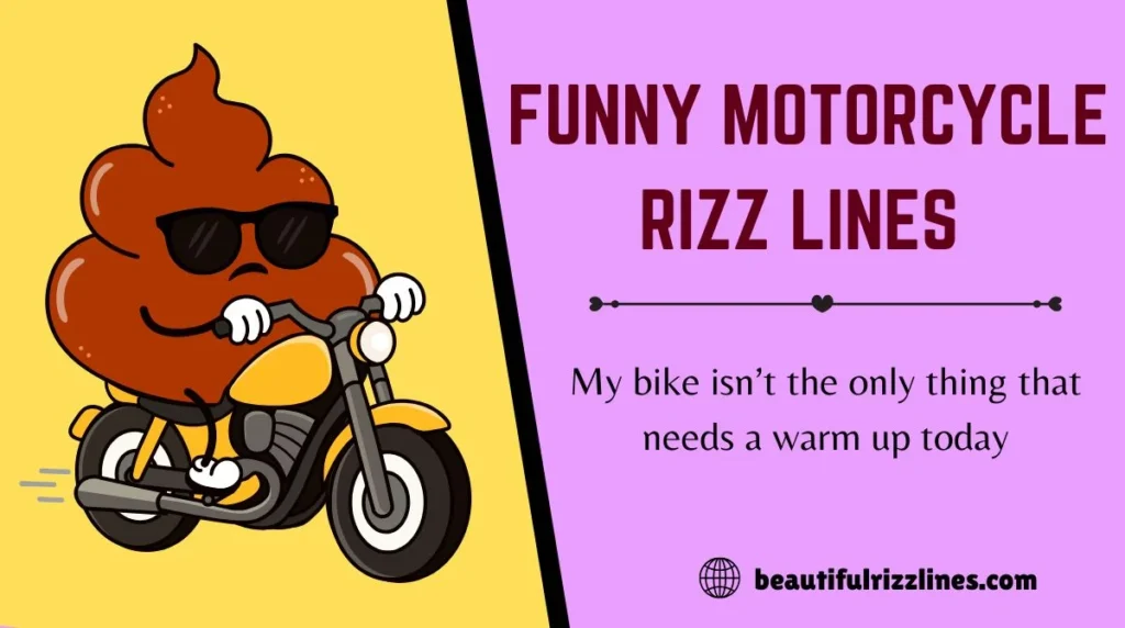 Funny Motorcycle Rizz Lines