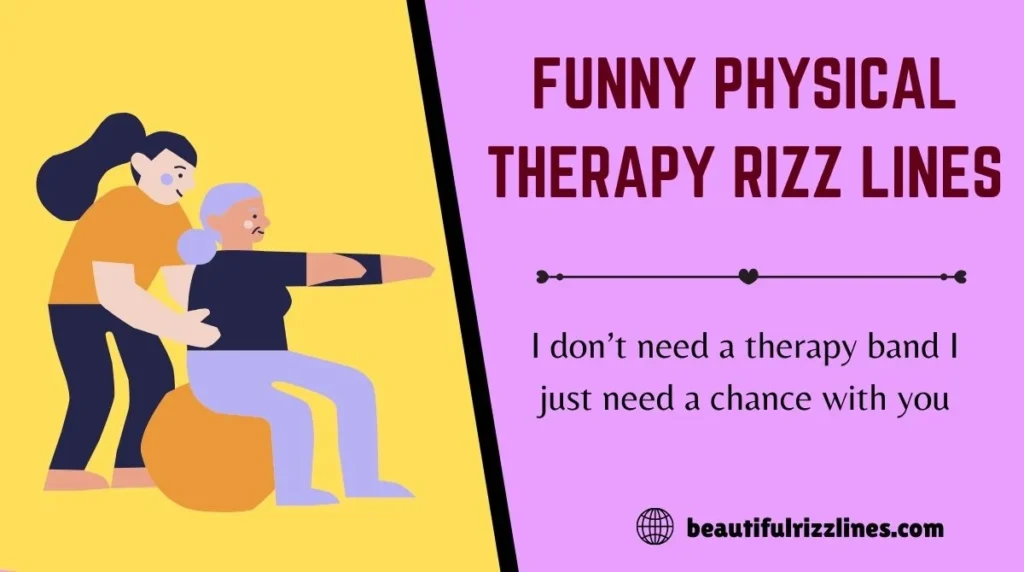 Physical Therapy Rizz Lines