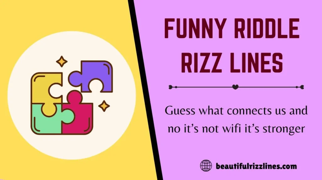 Funny Riddle Rizz Lines