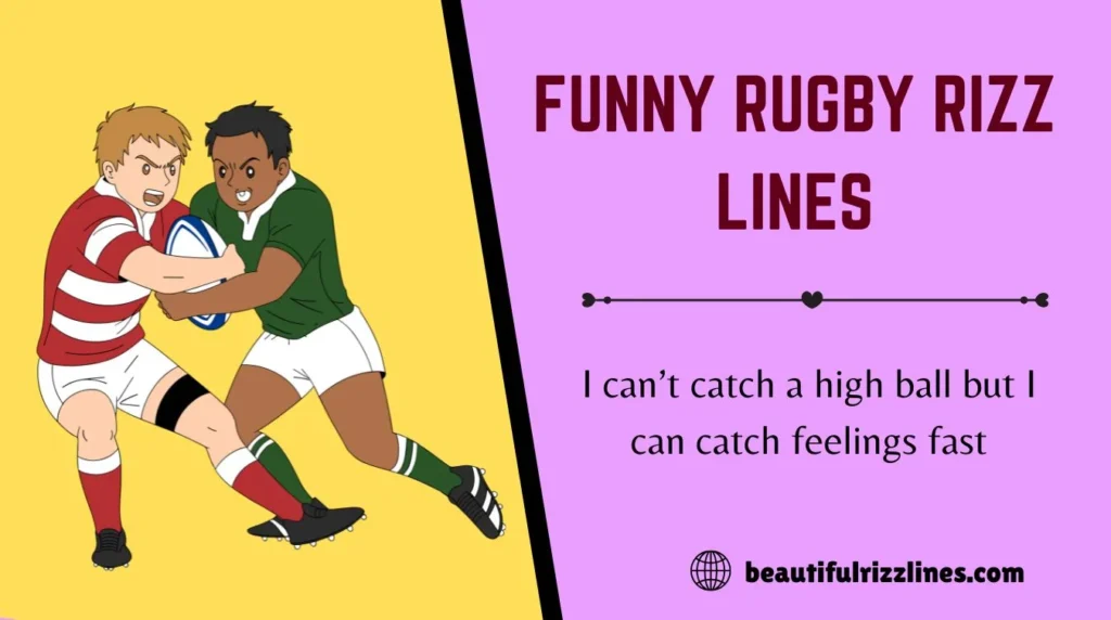 Funny Rugby Rizz Lines