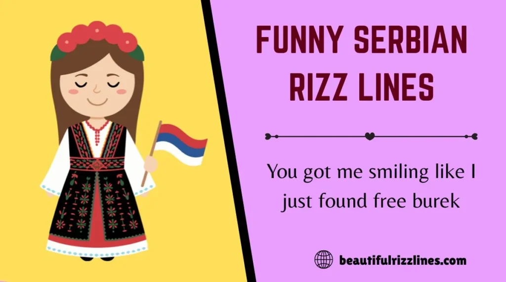 Funny Serbian Rizz Lines