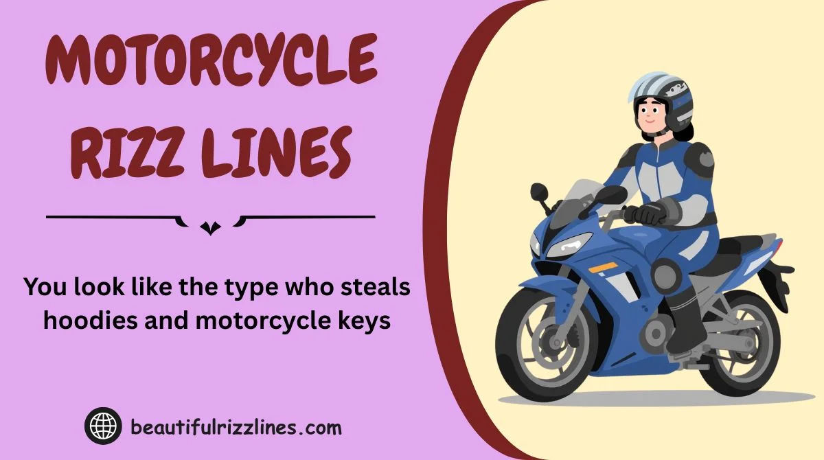 Motorcycle Rizz 140+ Motorcycle Rizz Lines That Hit Hard In 2026 ๐๏ธ๐ฅ