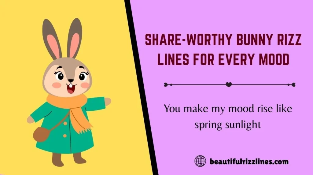 Share-Worthy Bunny Rizz Lines for Every Mood
