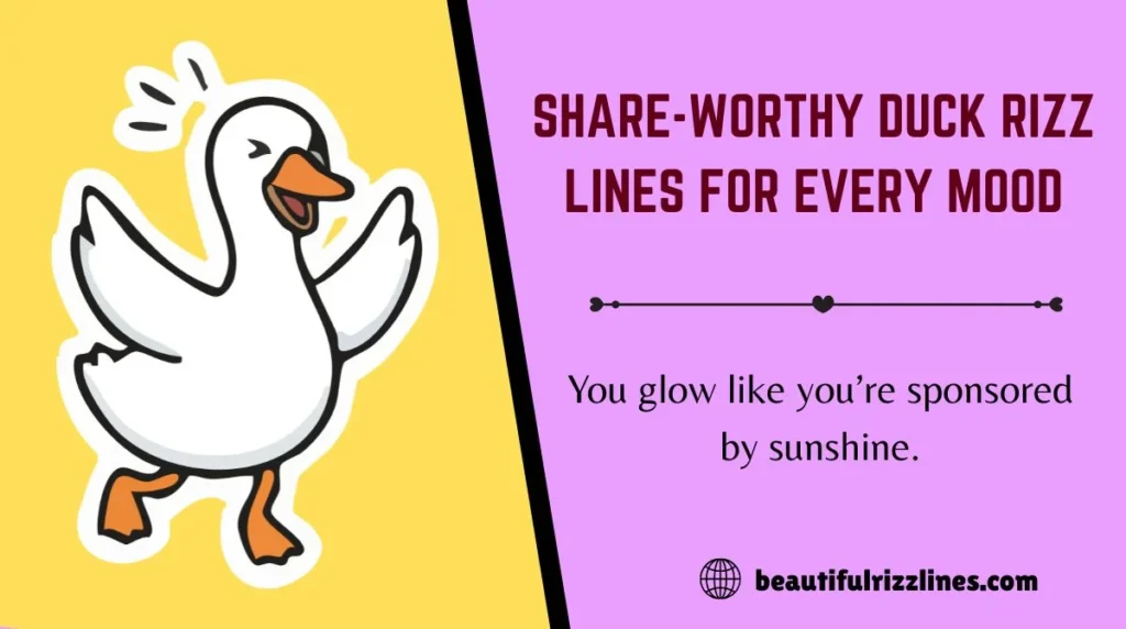 Share-Worthy Duck Rizz Lines for Every Mood