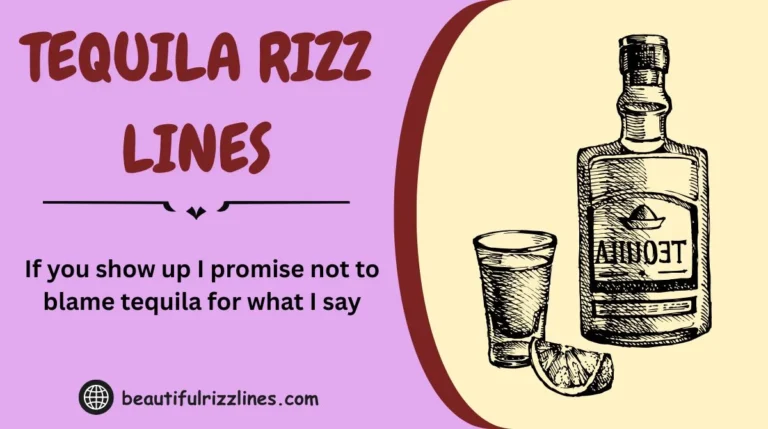 Tequila Rizz Lines