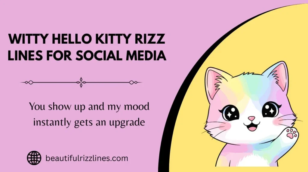 Witty Hello Kitty Rizz Lines for Social Media