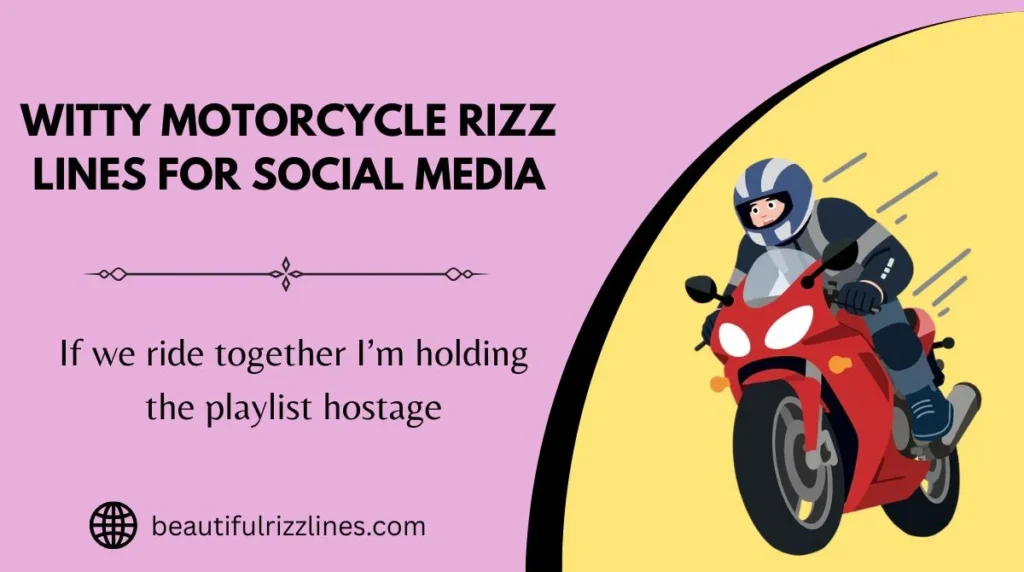 Witty Motorcycle Rizz Lines for Social Media