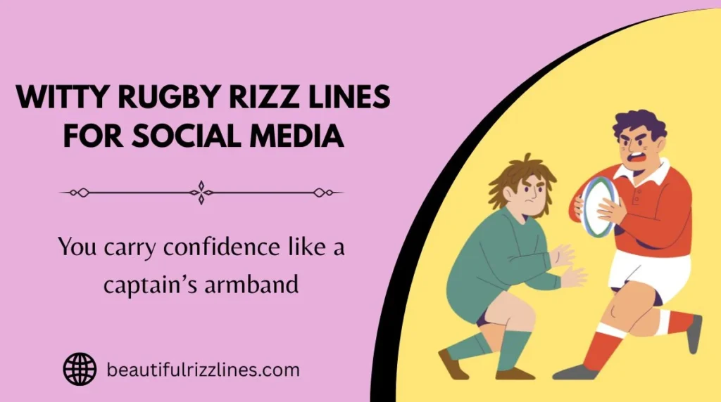 Witty Rugby Rizz Lines for Social Media