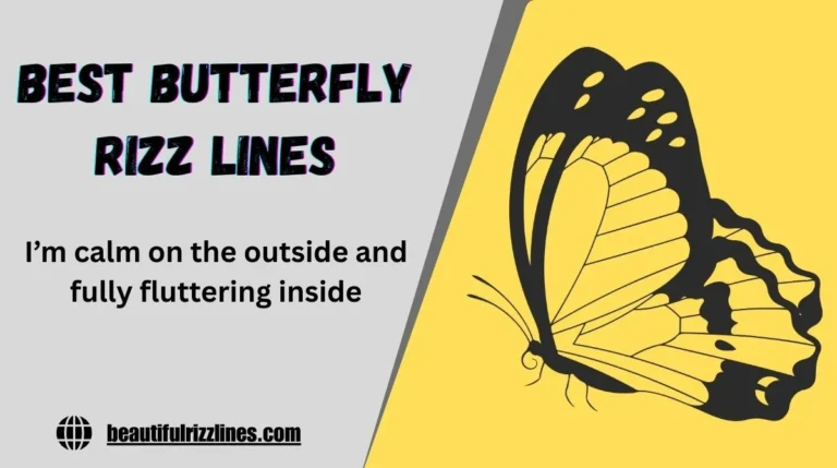 147+ Best Butterfly Rizz Lines That’ll Give Them Butterflies In 2k26 🦋