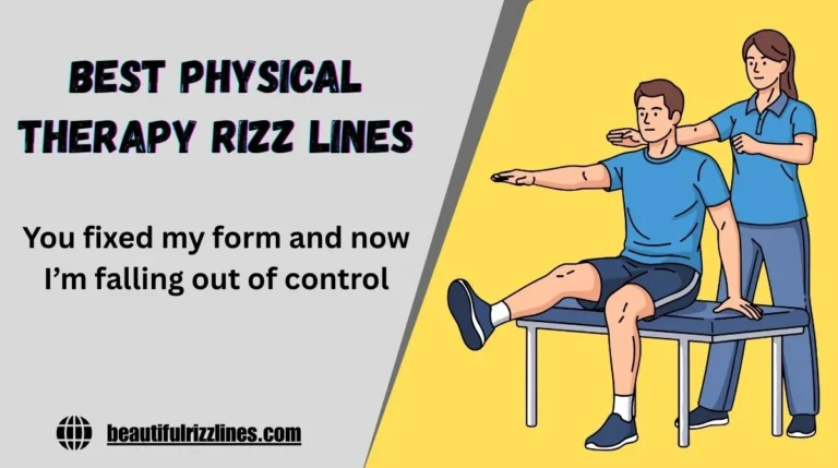 Best Physical Therapy Rizz Lines