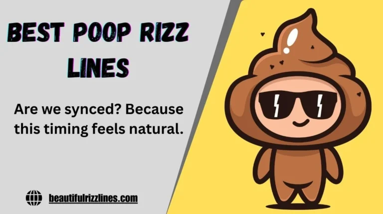 Best Poop Rizz Lines