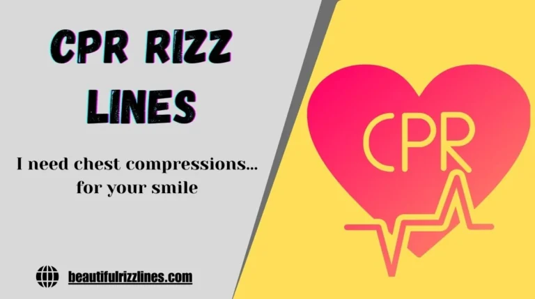 CPR Rizz Lines