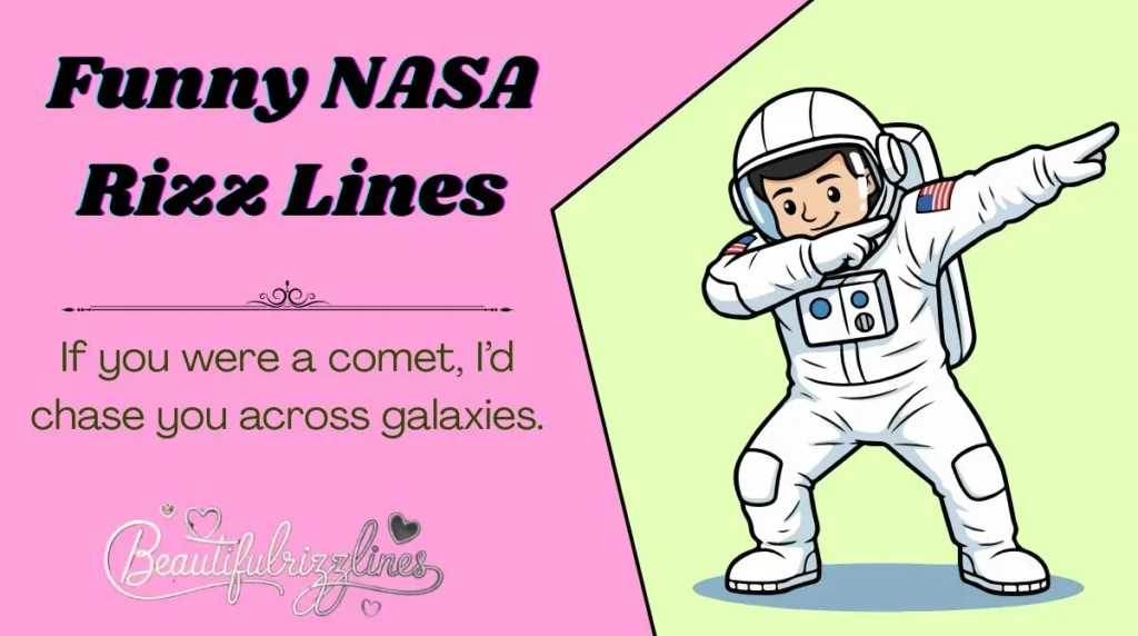 Funny NASA Rizz Lines