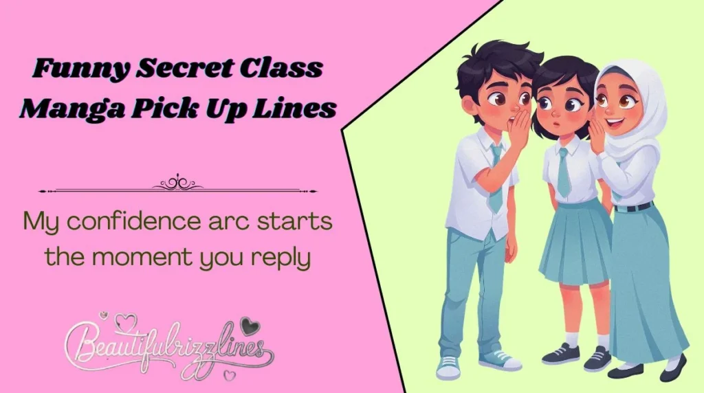 Funny Secret Class Manga Pick Up Lines